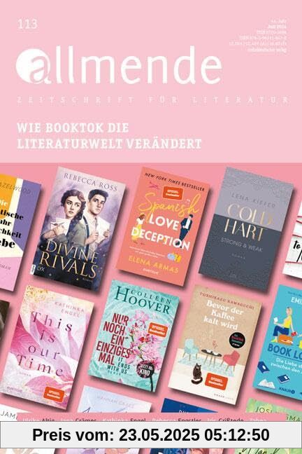 Allmende 113 – Zeitschrift für Literatur: Wie BookTok die Literaturwelt verändert (allmende – Zeitschrift für Literatur)