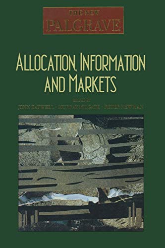 Allocation, Information and Markets (The New Palgrave) von MACMILLAN