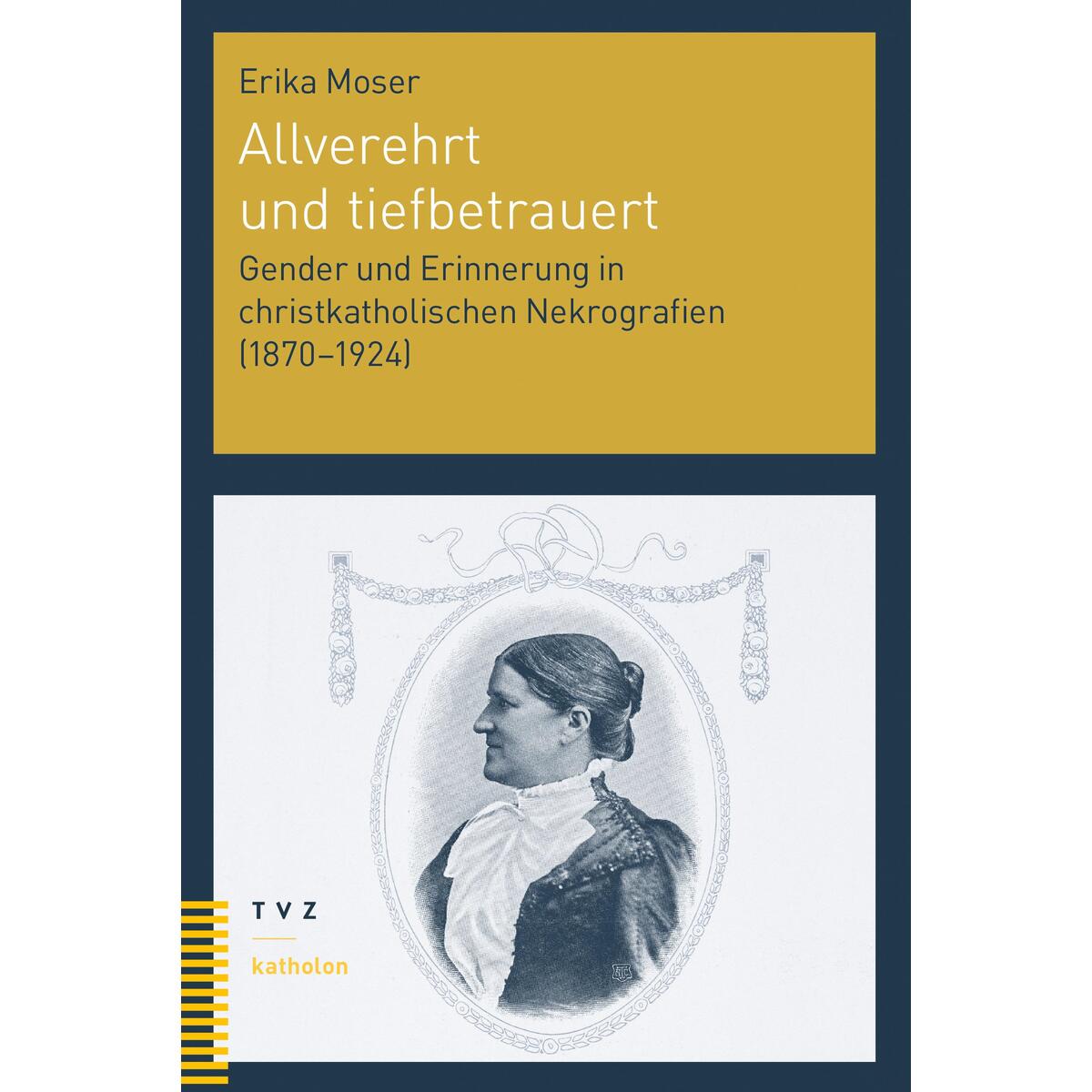 Allverehrt und tiefbetrauert Allverehrt und tiefbetrauert von Theologischer Verlag Ag