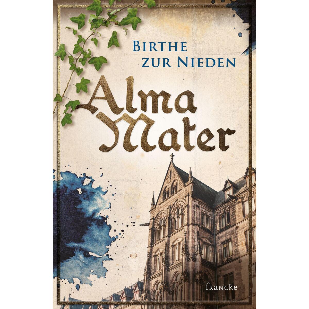 Alma Mater von Francke-Buch GmbH