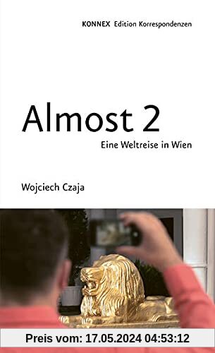Almost 2: Eine Weltreise in Wien (KONNEX)