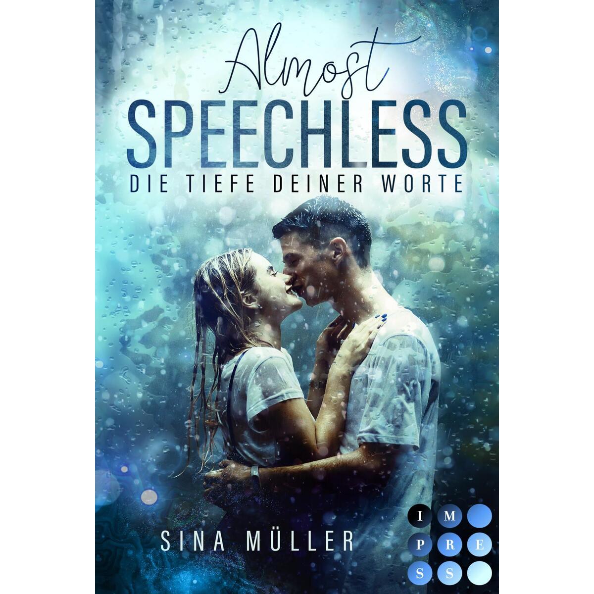 Almost Speechless. Die Tiefe deiner Worte Almost Speechless. Die Tiefe deiner Worte von Carlsen Verlag GmbH