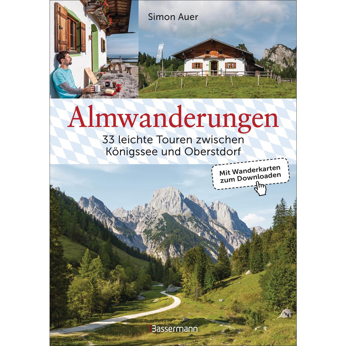 Almwanderungen - 33 leichte Touren zwischen Königssee und Oberstdorf Almwanderungen - 33 leichte Touren zwischen Königssee und Oberstdorf von Bassermann, Edition