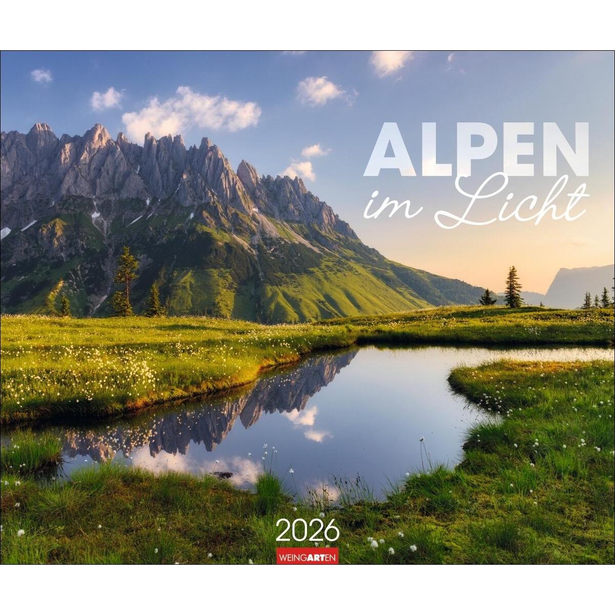 Alpen im Licht Kalender 2026 Alpen im Licht Kalender 2026 von Weingarten