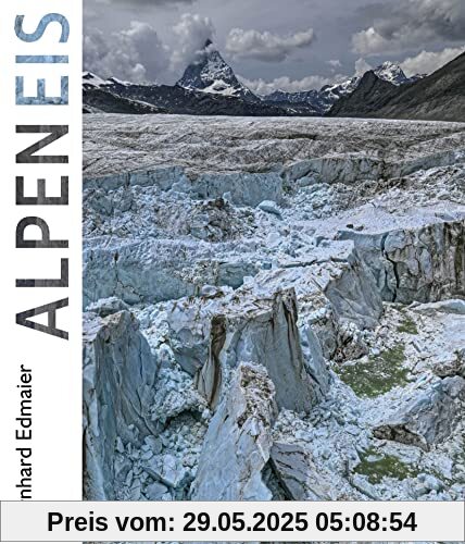AlpenEis: Gletscher und Permafrost im Klimawandel (Bildband)