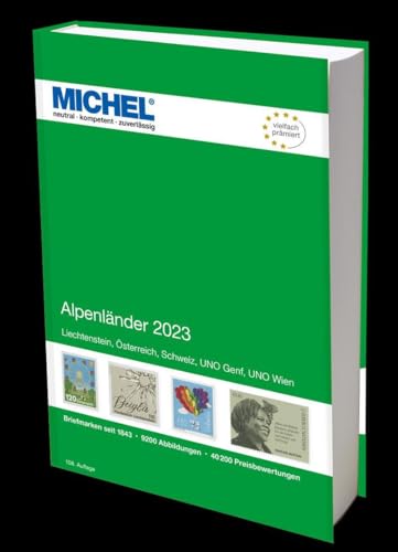 Alpenländer 2023: Europa Teil 1 (MICHEL-Europa: EK) von Schwaneberger