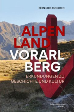 Alpenland Vorarlberg von Universitätsverlag Wagner