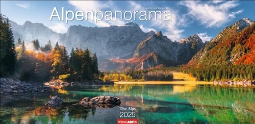 Alpenpanorama Kalender 2025: Die Berge der Schweiz, Deutschlands und Österreichs in einem Großformat-Kalender. Atemberaubende Panoramafotos der Alpen in einem großen Wandkalender. von Weingarten