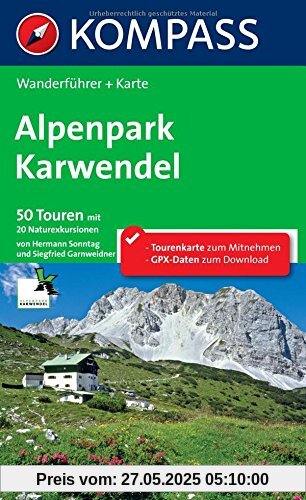 Alpenpark Karwendel: Wanderführer mit Tourenkarte im Maßstab 1:50.000 zum Mitnehmen und Höhenprofilen Alpenpark Karwendel: Wanderführer mit Tourenkarte im Maßstab 1:50.000 zum Mitnehmen und Höhenprofilen
