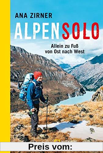 Alpensolo: Allein zu Fuß von Ost nach West