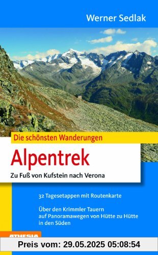 Alpentrek: Zu Fuß von Kufstein nach Verona Alpentrek: Zu Fuß von Kufstein nach Verona