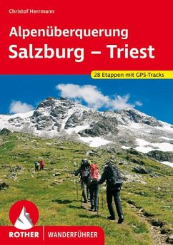 Rother Wanderführer Alpenüberquerung Salzburg - Triest von Bergverlag Rother