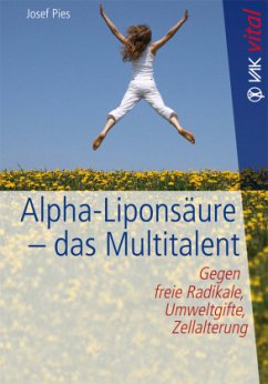 Alpha-Liponsäure - das Multitalent von VAK-Verlag