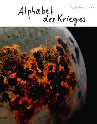 Alphabet des Krieges von edition frölich