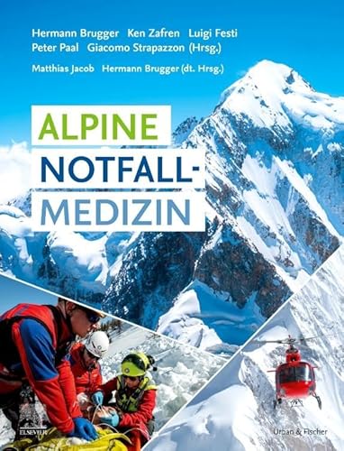 Alpine Notfallmedizin von Urban & Fischer Verlag/Elsevier GmbH