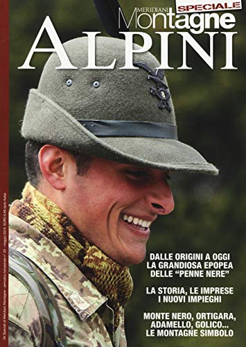 Alpini (Gli speciali di Meridiani montagne, Band 20)
