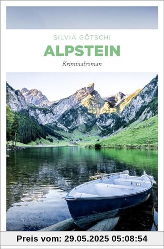 Alpstein: Kriminalroman (Mximilian von Wirth)