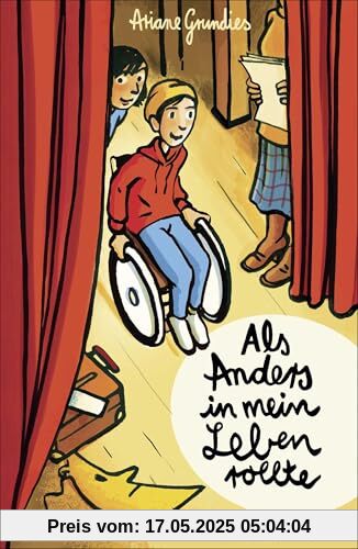 Als Anders in mein Leben rollte: Warmherziges Kinderbuch über Inklusion ab 9 Jahren │ Zum Selberlesen und Vorlesen Als Anders in mein Leben rollte: Warmherziges Kinderbuch über Inklusion ab 9 Jahren │ Zum Selberlesen und Vorlesen