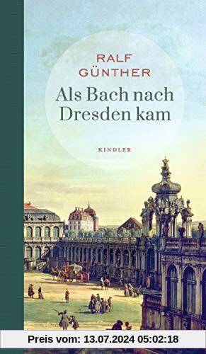 Als Bach nach Dresden kam