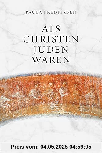 Als Christen Juden waren (Judentum und Christentum, 27, Band 27)