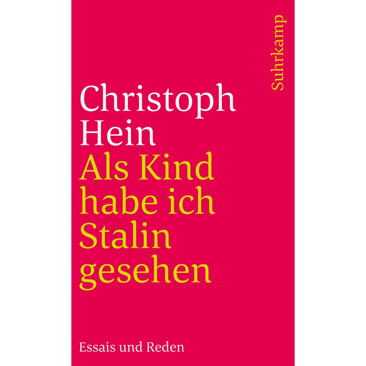 Als Kind habe ich Stalin gesehen von Suhrkamp Verlag AG