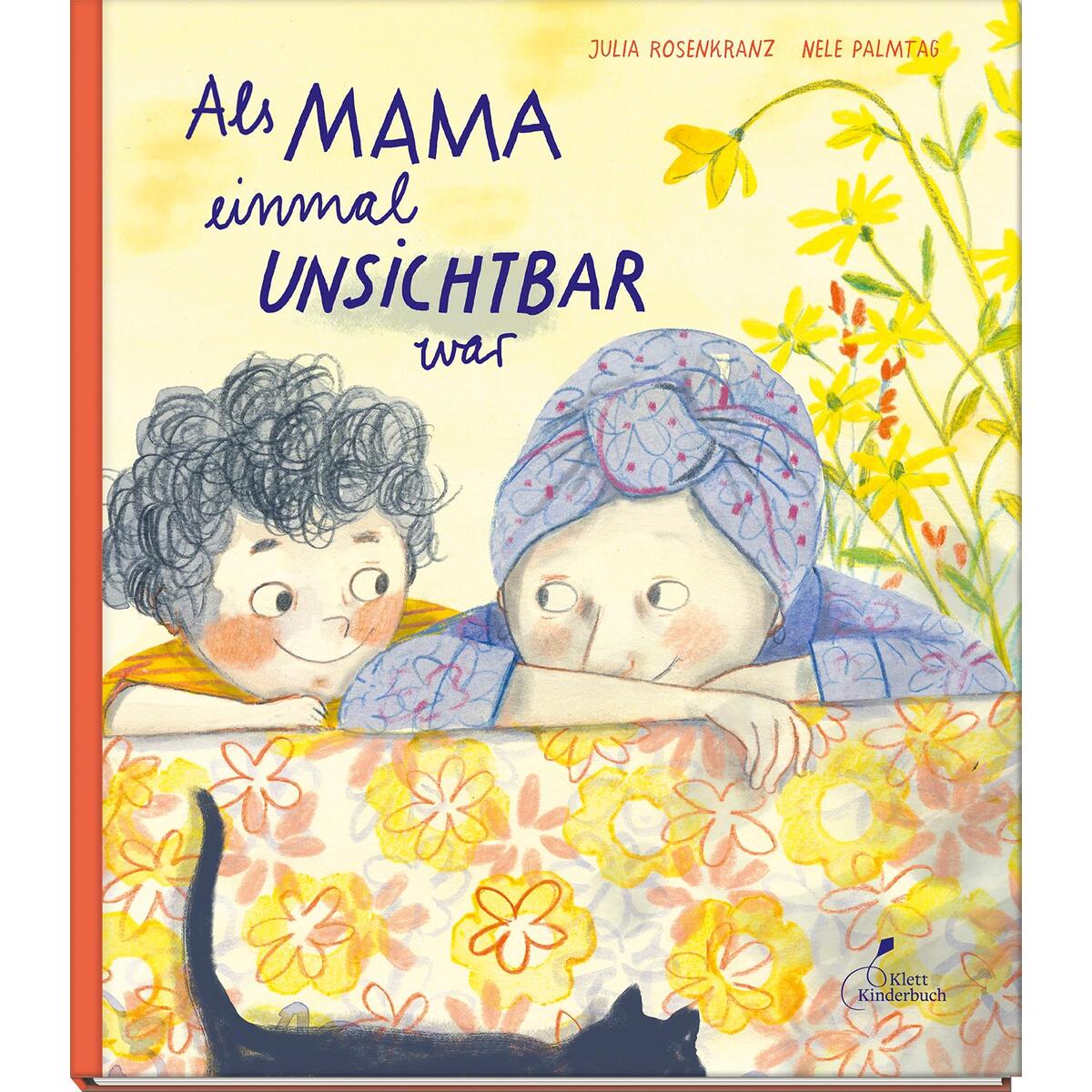 Als Mama einmal unsichtbar war Als Mama einmal unsichtbar war von Klett Kinderbuch
