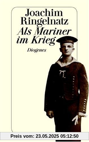 Als Mariner im Krieg Als Mariner im Krieg