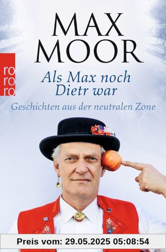 Als Max noch Dietr war: Geschichten aus der neutralen Zone Als Max noch Dietr war: Geschichten aus der neutralen Zone