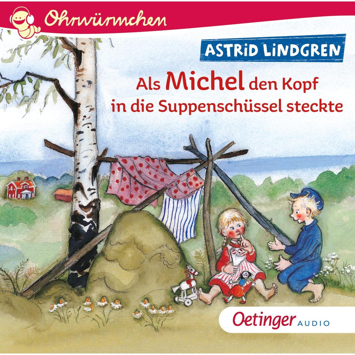 Als Michel den Kopf in die Suppenschüssel steckte Als Michel den Kopf in die Suppenschüssel steckte von Oetinger Media GmbH