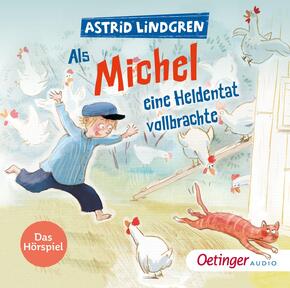 Als Michel eine Heldentat vollbrachte, 1 Audio-CD Als Michel eine Heldentat vollbrachte, 1 Audio-CD