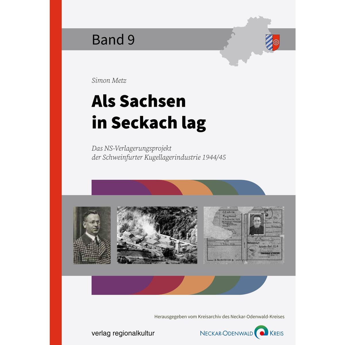 Als Sachsen in Seckach lag von Regionalkultur Verlag Gmb