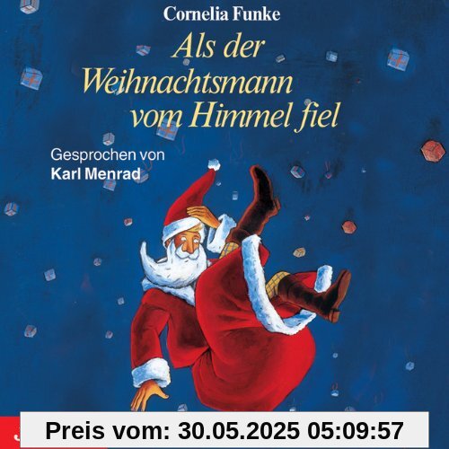 Als der Weihnachtsmann vom Himmel fiel Als der Weihnachtsmann vom Himmel fiel
