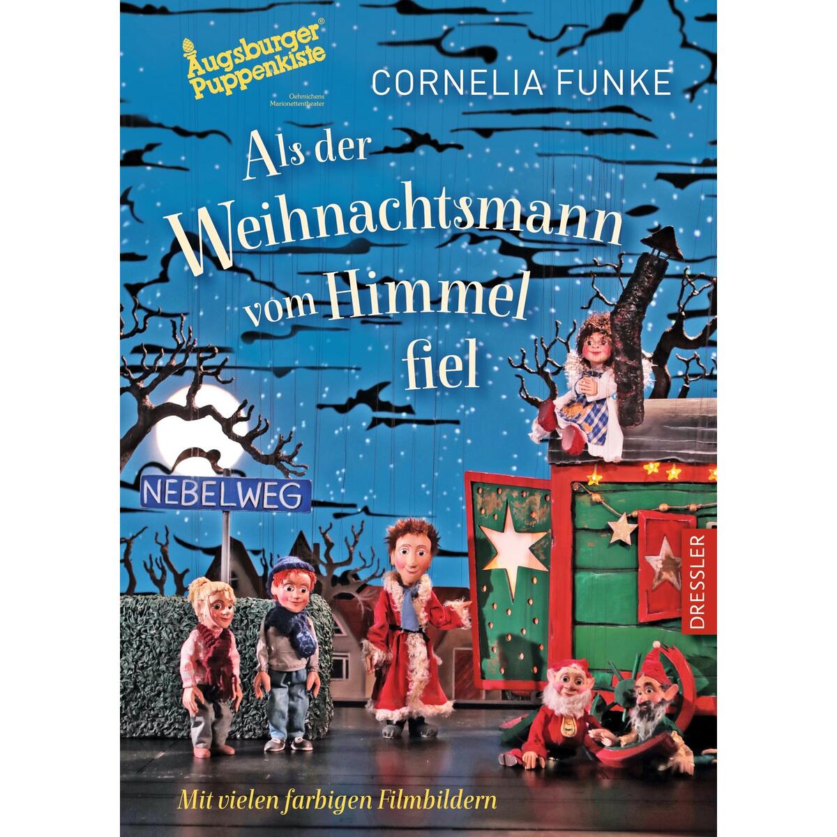 Als der Weihnachtsmann vom Himmel fiel Als der Weihnachtsmann vom Himmel fiel von Dressler
