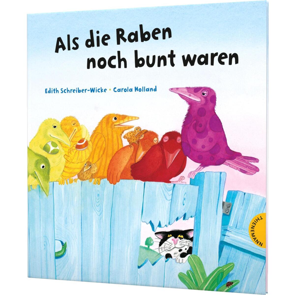 Als die Raben noch bunt waren von Thienemann