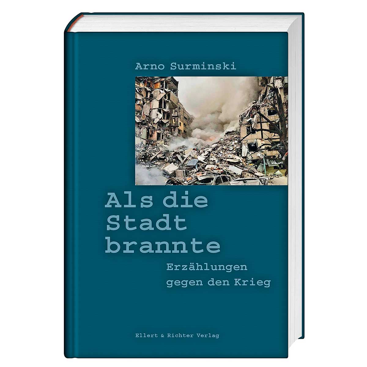 Als die Stadt brannte von Ellert & Richter Verlag G