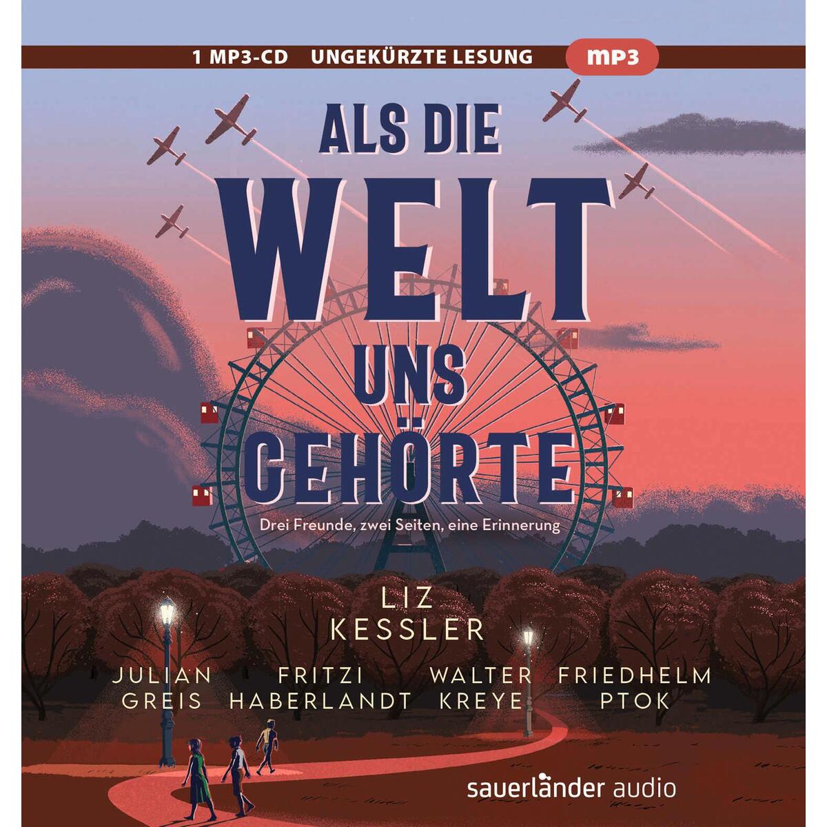 Als die Welt uns gehörte von Argon Sauerländer Audio