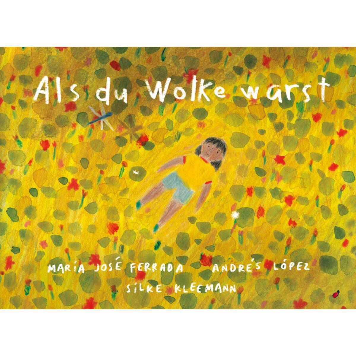 Als du Wolke warst von Hagebutte Verlag