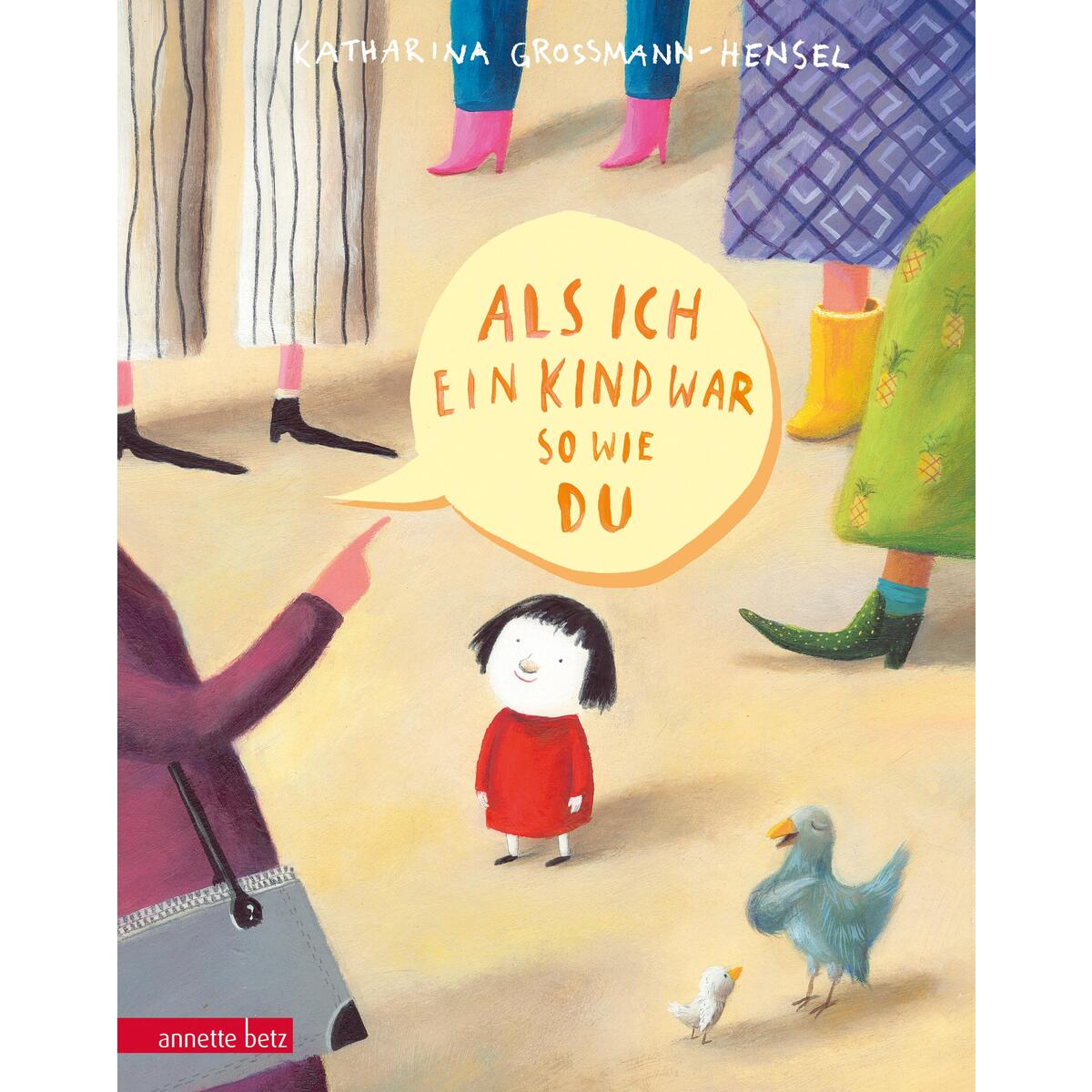 Als ich ein Kind war so wie du Als ich ein Kind war so wie du von Betz, Annette