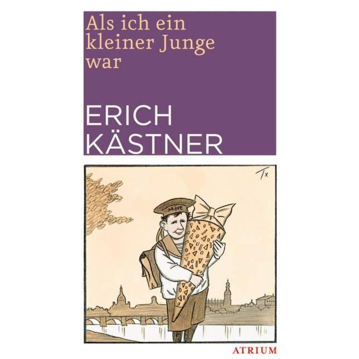 Als ich ein kleiner Junge war Als ich ein kleiner Junge war von Atrium-Verlag