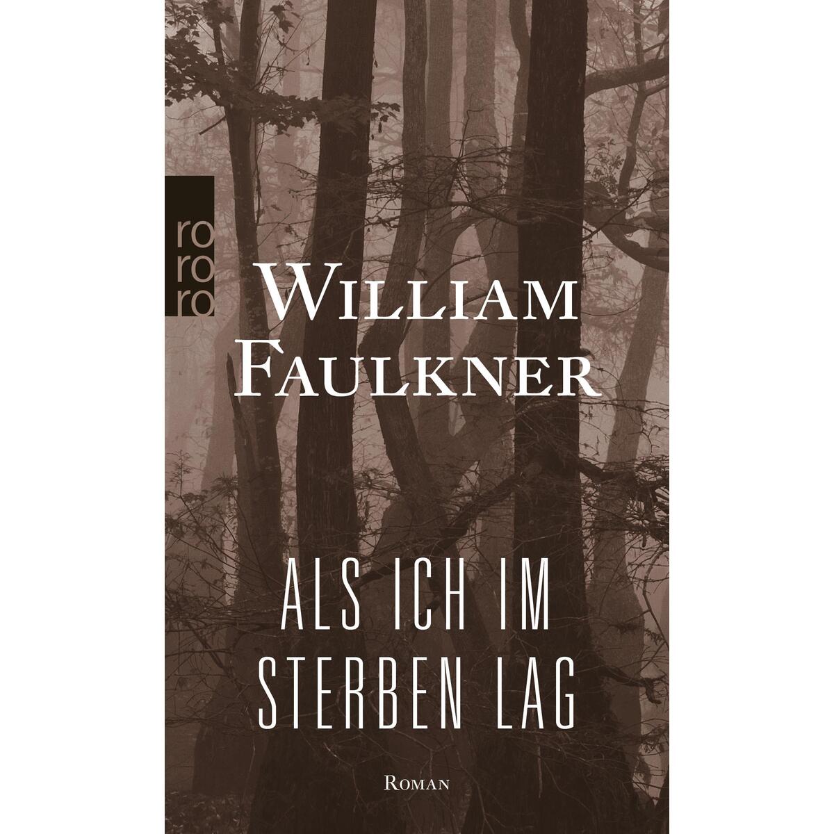 Als ich im Sterben lag von Rowohlt Taschenbuch
