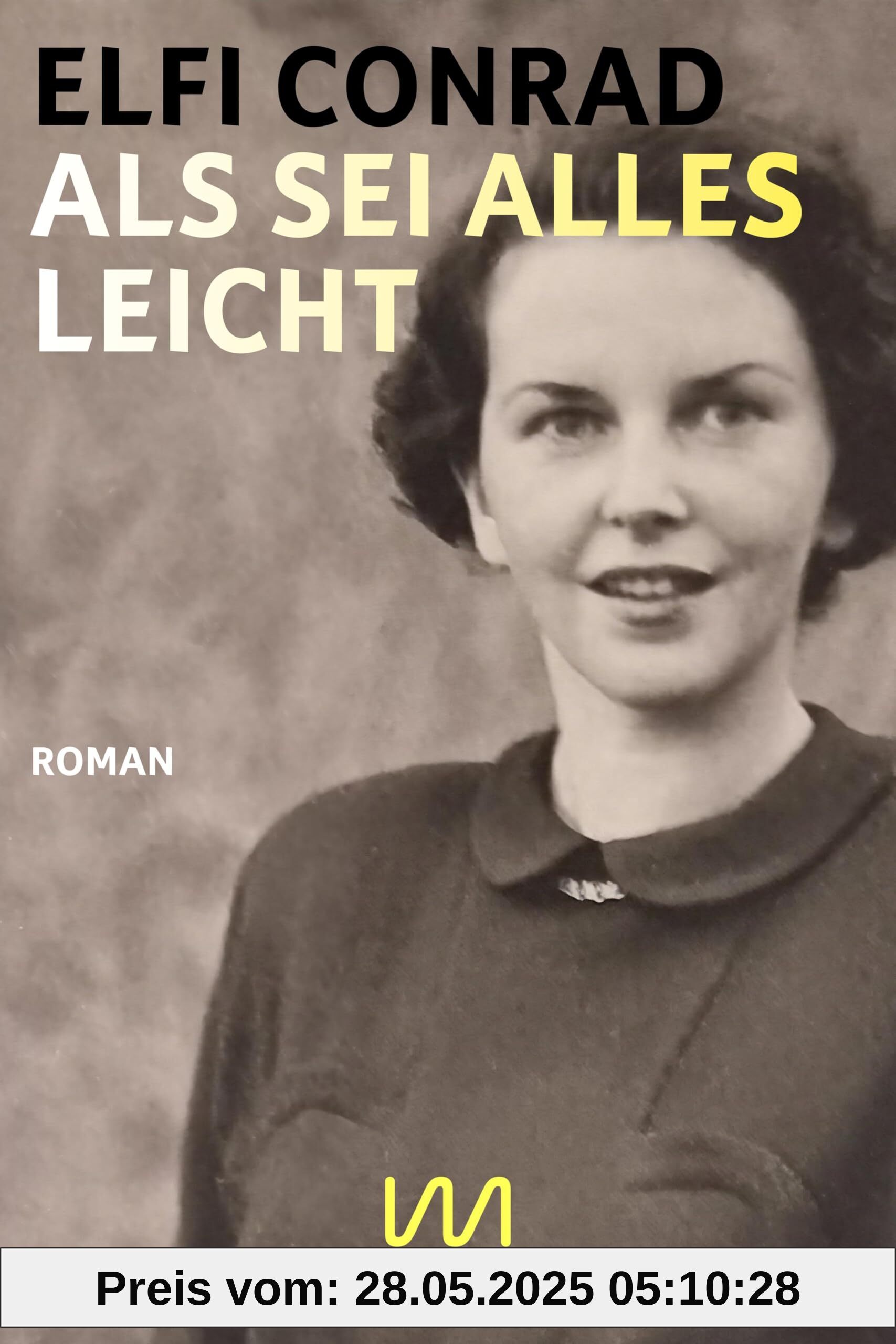 Als sei alles leicht: Roman