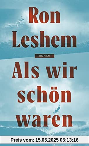 Als wir schön waren Als wir schön waren