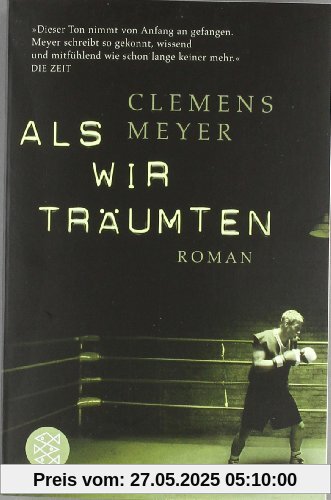 Als wir träumten: Roman