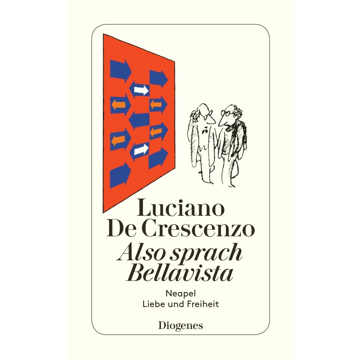 Also sprach Bellavista von Diogenes Verlag AG