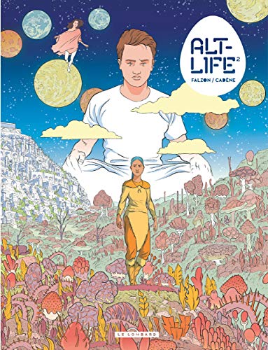 Alt-Life - Tome 2 von Le Lombard