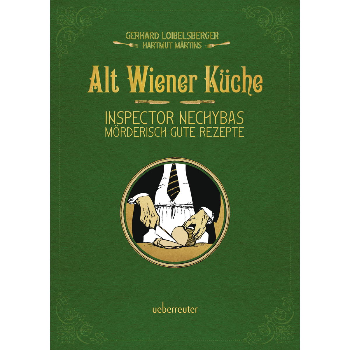 Alt-Wiener Küche von Ueberreuter, Carl Verlag
