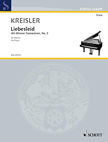 Alt-Wiener Tanzweisen: Nr. 2: Liebesleid. Klavier. (Edition Schott) von Schott Music Distribution