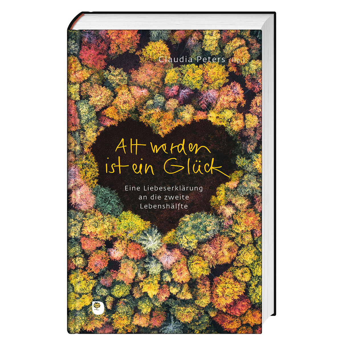 Alt werden ist ein Glück von Eschbach Verlag Am