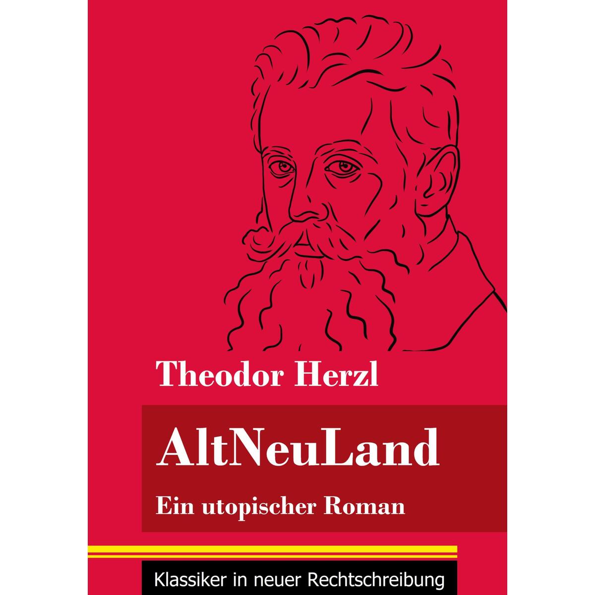 AltNeuLand von Henricus - Klassiker in neuer Rechtschreibung