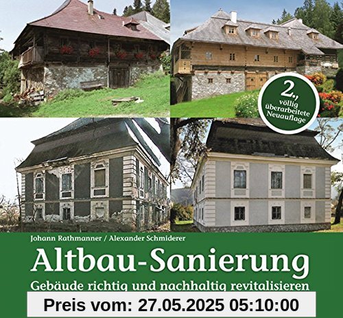 Altbau-Sanierung: Gebäude richtig und nachhaltig revitalisieren